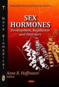 Sex Hormones : Development, Regulation & Disorders -- Hardback