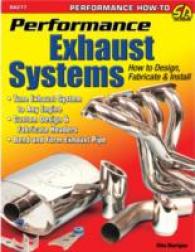 Performance Exhaust Systems : How to Design, Fabricate, and Install
