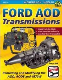 Ford AOD Transmissions : Rebuilding and Modifying the AOD, AODE and 4R70W