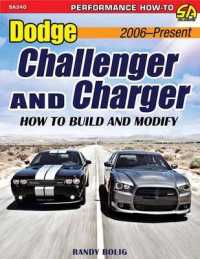 Dodge Challenger and Charger : How to Build & Modify 2006 to Present