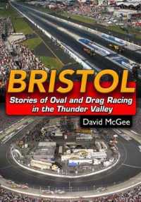 Bristol : Stories of Oval and Drag Racing in the Thunder Valley