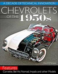 Chevrolets of the 1950s : A Decade of Technical Innovation