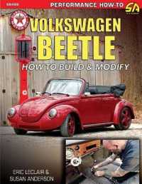 Volkswagen Beetle : How to Build and Modify