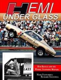 Hemi under Glass : Bob Riggle and His Wheel-Standing Mopars