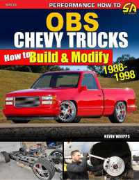 OBS Chevy Trucks 1988-1998 : How to Build & Modify