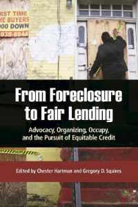 From Foreclosure to Fair Lending : Advocacy, Organizing, Occupy, and the Pursuit of Equitable Credit