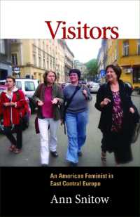 Visitors : An American Feminist in East Central Europe