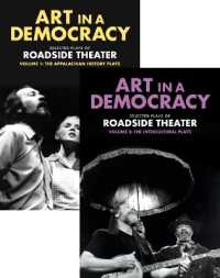 Art in a Democracy : Selected Plays of Roadside Theater, Vol 1 & Vol 2