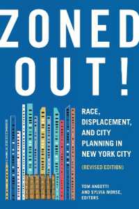 Zoned Out! : Race, Displacement, and City Planning in New York City, Revised Edition
