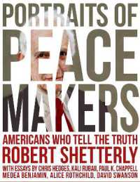 Portraits of Peacemakers : Americans Who Tell the Truth (Americans Who Tell the Truth)