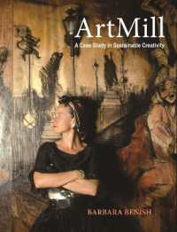 ArtMill : A Story of Sustainable Creativity in Bohemia