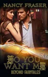 Do You Want Me (Beyond Fairytales)