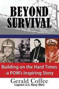 Beyond Survival: Building on the Hard Times - A POW's Inspiring Story （2ND）