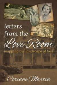 Letters from the Love Room: Mapping the Landscape of Loss