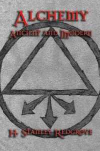 Alchemy : Ancient and Modern