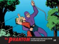 The Phantom : The Complete Newspaper Dailies: 1944-1946 (Phantom: the Complete Newspaper Dailies)