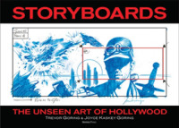 Storyboards : The Unseen Art of Hollywood
