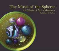The Music of the Spheres : Art Works of Mark Matthews