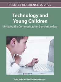 Technology and Young Children : Bridging the Communication-Generation Gap