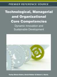 Technological, Managerial and Organizational Core Competencies : Dynamic Innovation and Sustainable Development