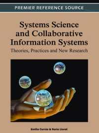 Systems Science and Collaborative Information Systems : Theories, Practices and New Research