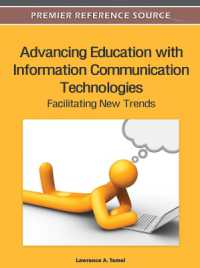 Advancing Education with Information Communication Technologies : Facilitating New Trends