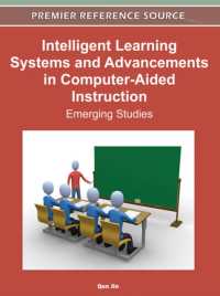Intelligent Learning Systems and Advancements in Computer-Aided Instruction : Emerging Studies