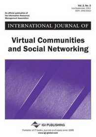 International Journal of Virtual Communities and Social Networking, Vol 3, No 3