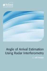 Angle-of-Arrival Estimation Using Radar Interferometry : Methods and applications (Radar, Sonar and Navigation)