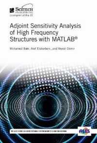 Adjoint Sensitivity Analysis of High Frequency Structures with MATLAB® (Electromagnetic Waves)