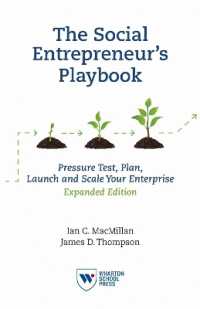 The Social Entrepreneur's Playbook, Expanded Edition : Pressure Test, Plan, Launch and Scale Your Social Enterprise