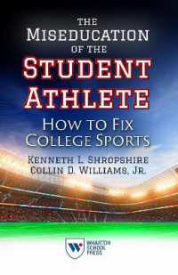 The Miseducation of the Student Athlete : How to Fix College Sports