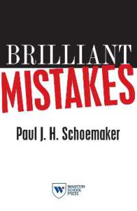 Brilliant Mistakes : Finding Success on the Far Side of Failure