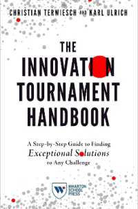The Innovation Tournament Handbook : A Step-by-Step Guide to Finding Exceptional Solutions to Any Challenge
