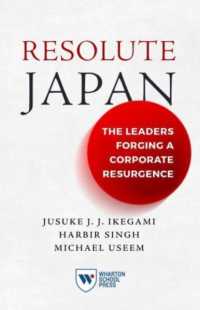 Resolute Japan : The Leaders Forging a Corporate Resurgence