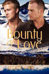 Bounty of Love (Love Series)