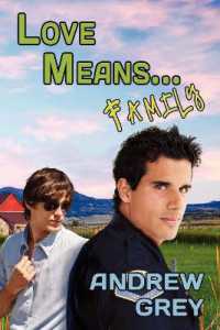 Love Means... Family Volume 7 (Love Means... Series)