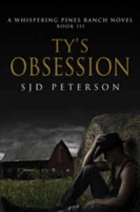 Ty's Obsession (A Whispering Pines Ranch Novel)