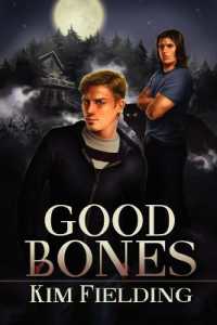 Good Bones Volume 1 (The Bones Series)