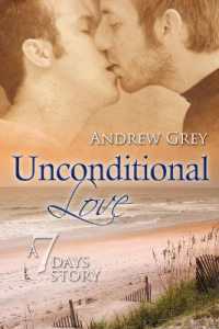 Unconditional Love Volume 2 (Seven Days Series)