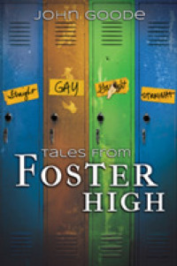 Tales from Foster High