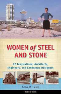 Women of Steel and Stone : 22 Inspirational Architects, Engineers, and Landscape Designers (Women of Action)