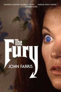 The Fury : A Novel (Rediscovered Classics)