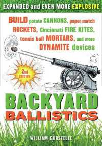 Backyard Ballistics 2nd Edn. （2ND）