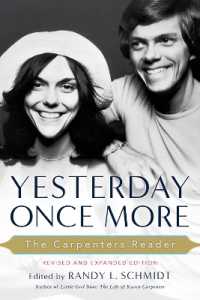 Yesterday Once More: the Carpenters Reader （Revised and expanded）