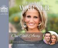 One Call Away : Answering Life's Challenges with Unshakable Faith