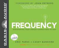 Frequency : Discovering Your Unique Connection to God