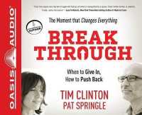Break through : When to Give In, How to Push Back
