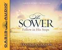 The Sower : Follow in His Steps