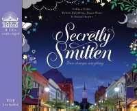Secretly Smitten (Smitten (Thomas Nelson))